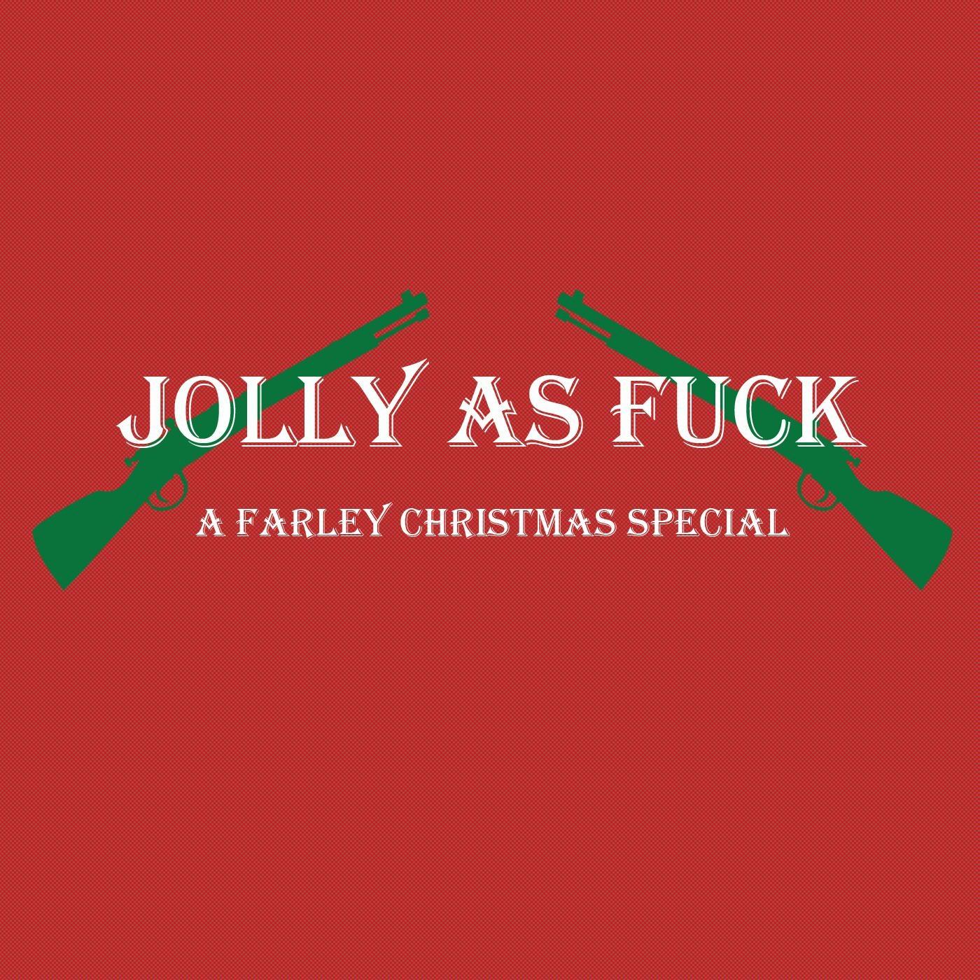 Jolly as ****