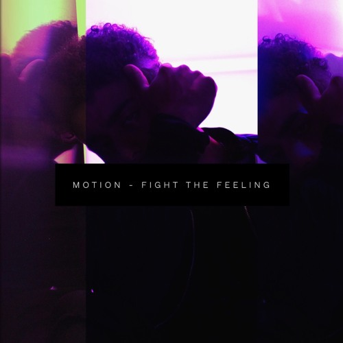 Fight the Feeling