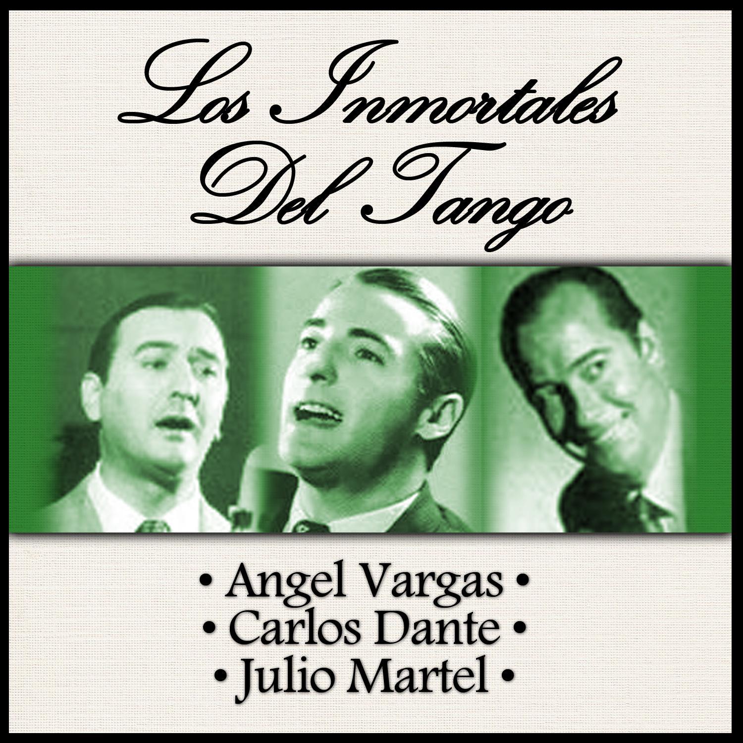 Los Inmortales del Tango