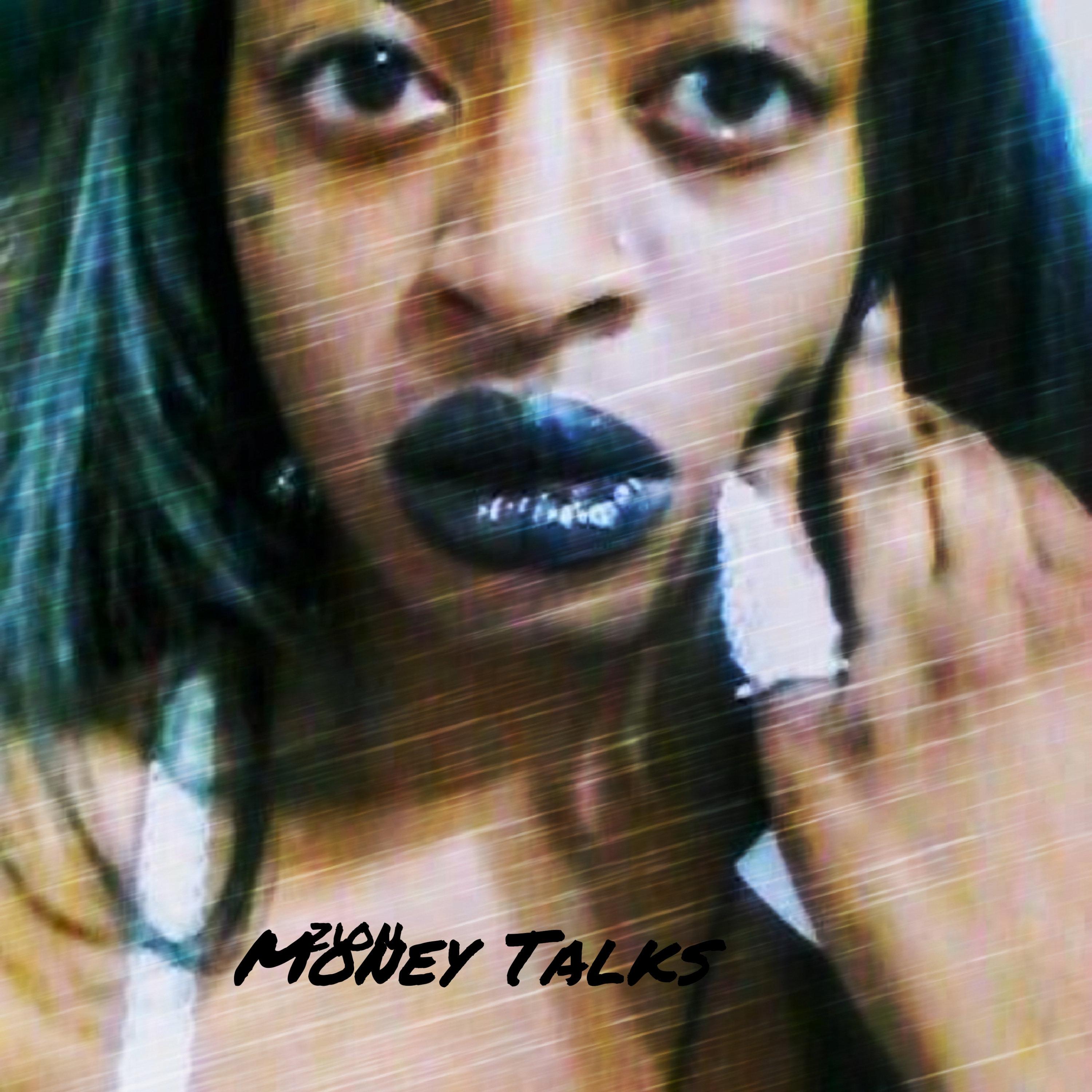 Money Talks