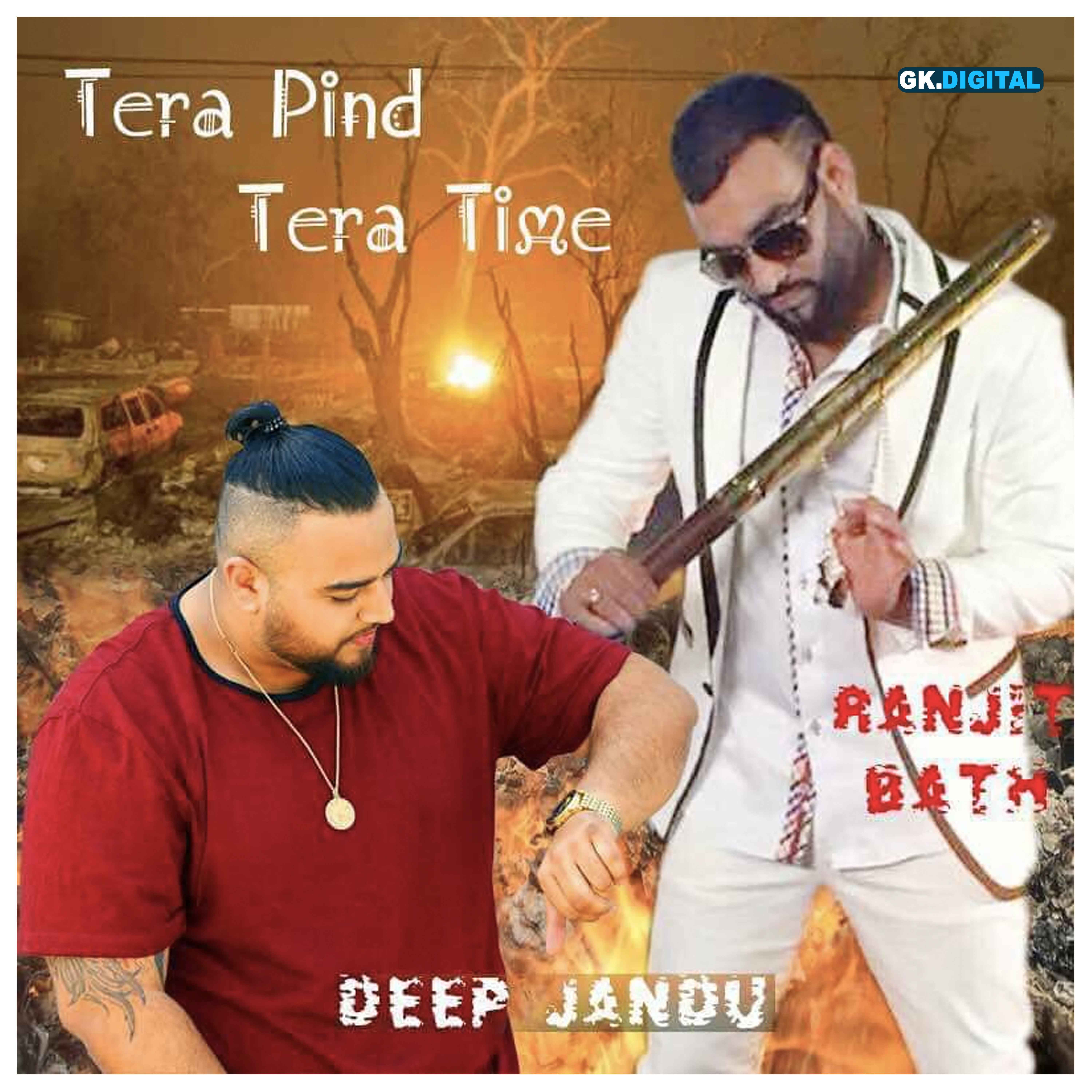Tere Pind Tera Time