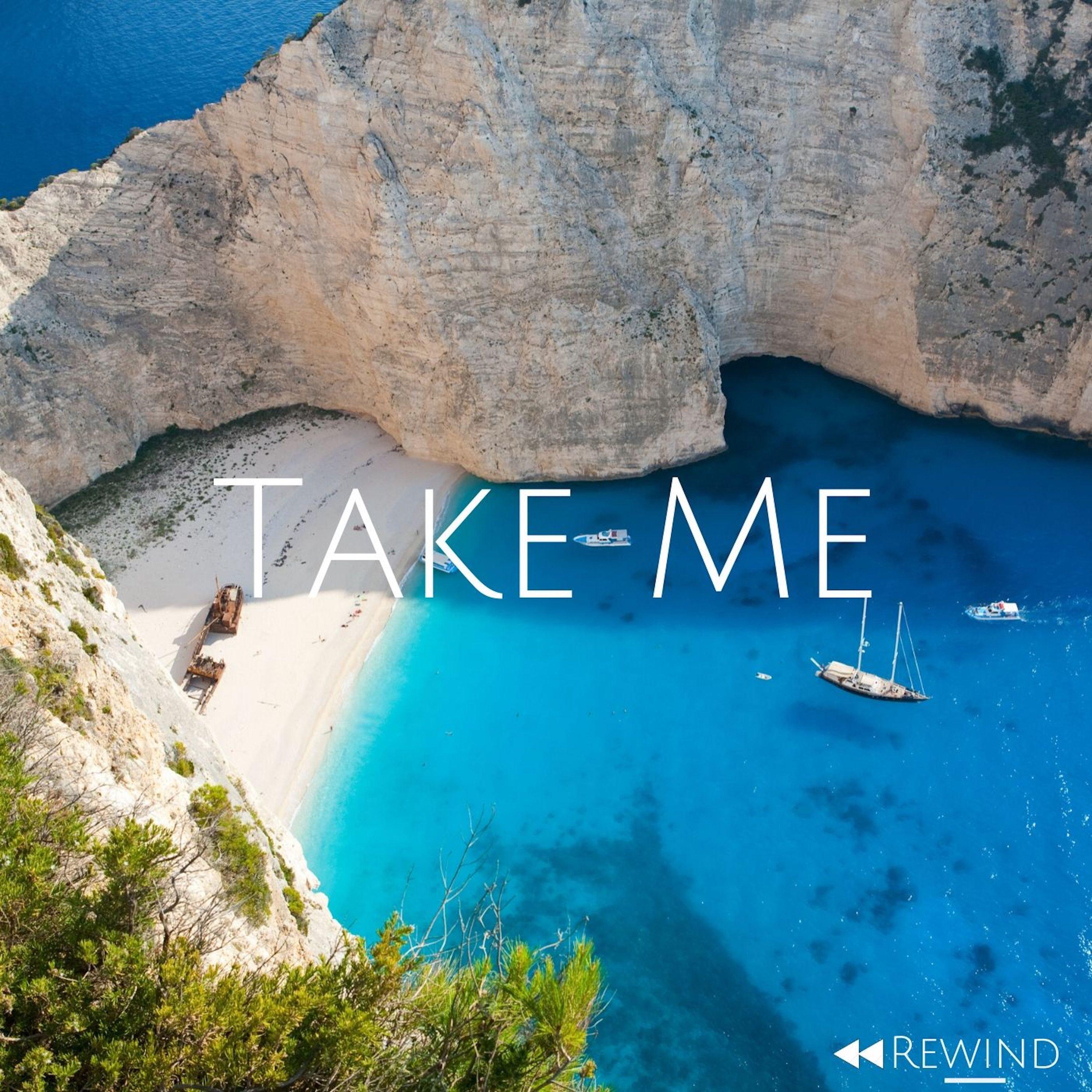 Take Me