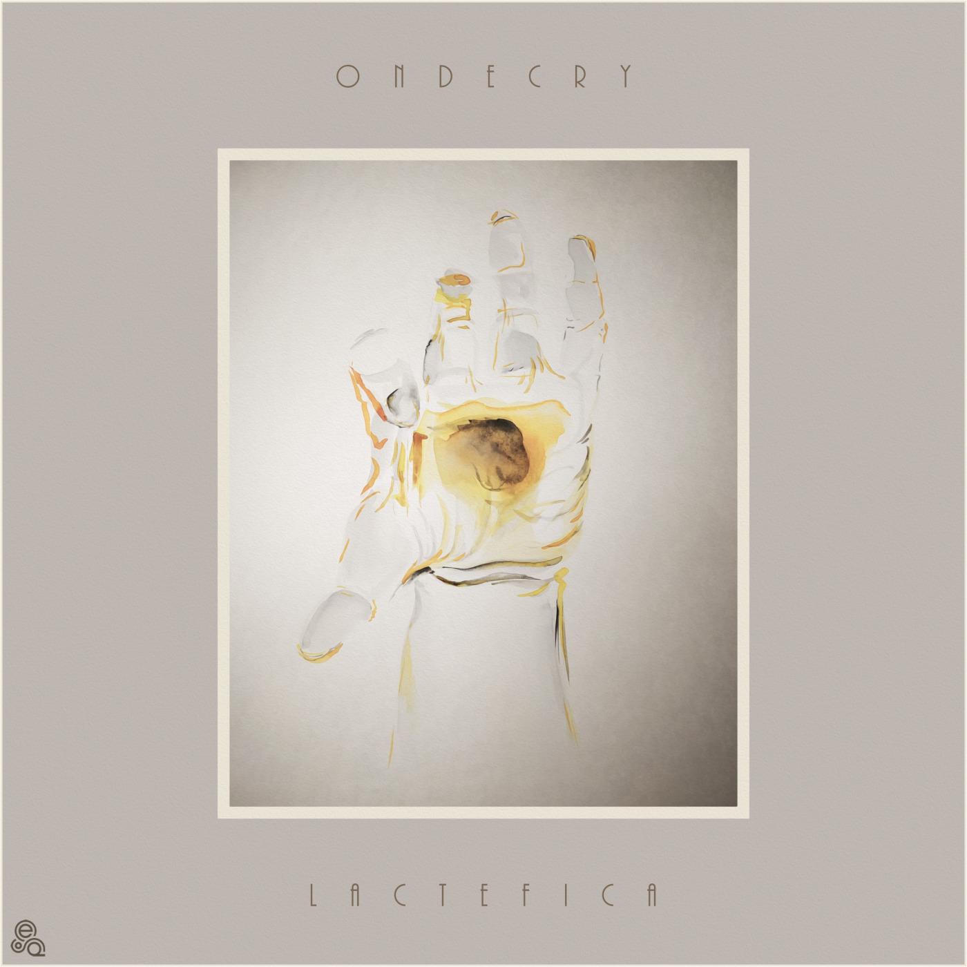 Ondecry. Lactefica