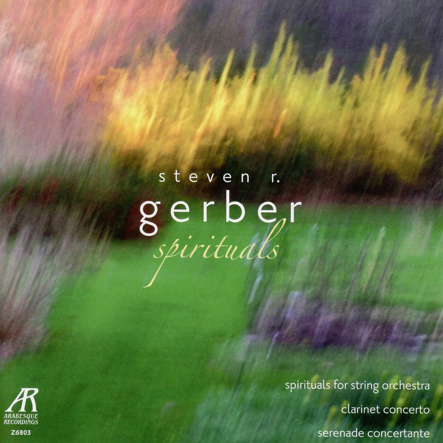 Steven R. Gerber: Spirituals