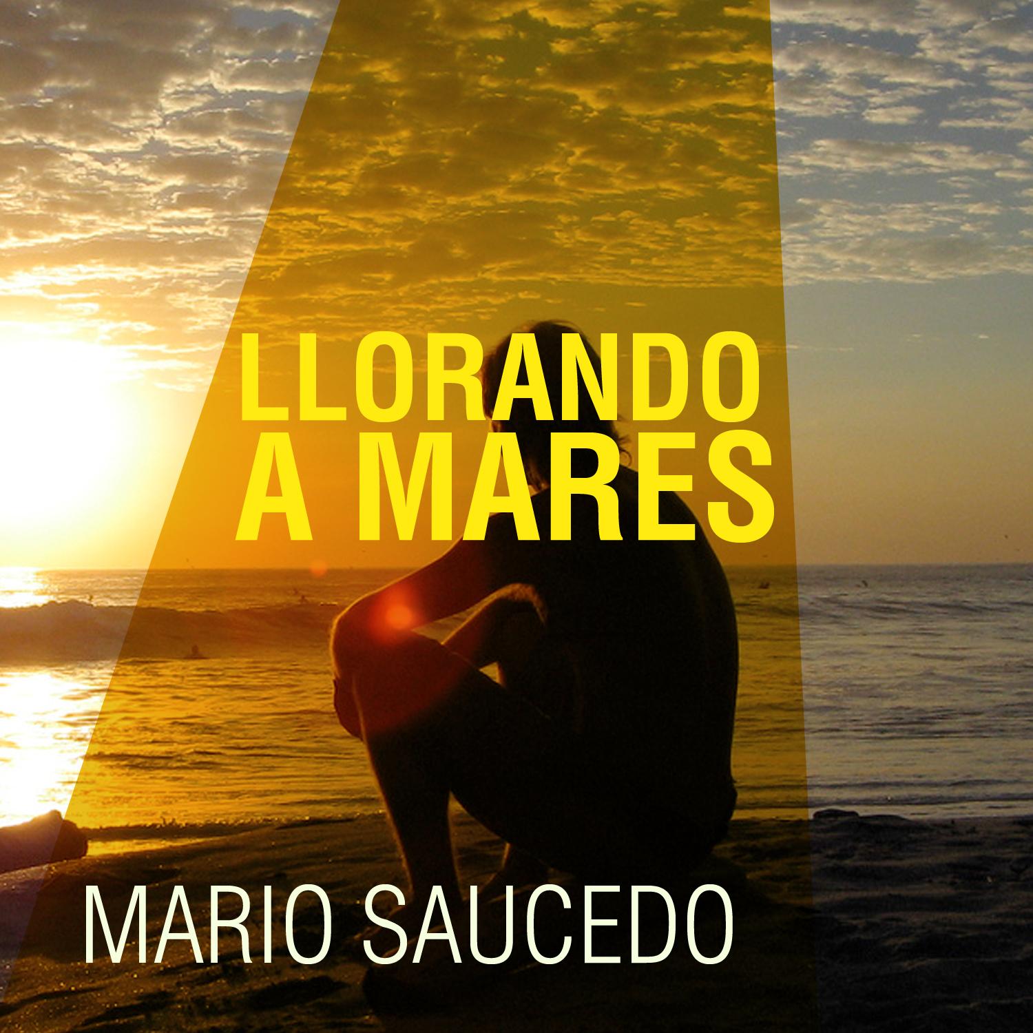 Llorando a Mares
