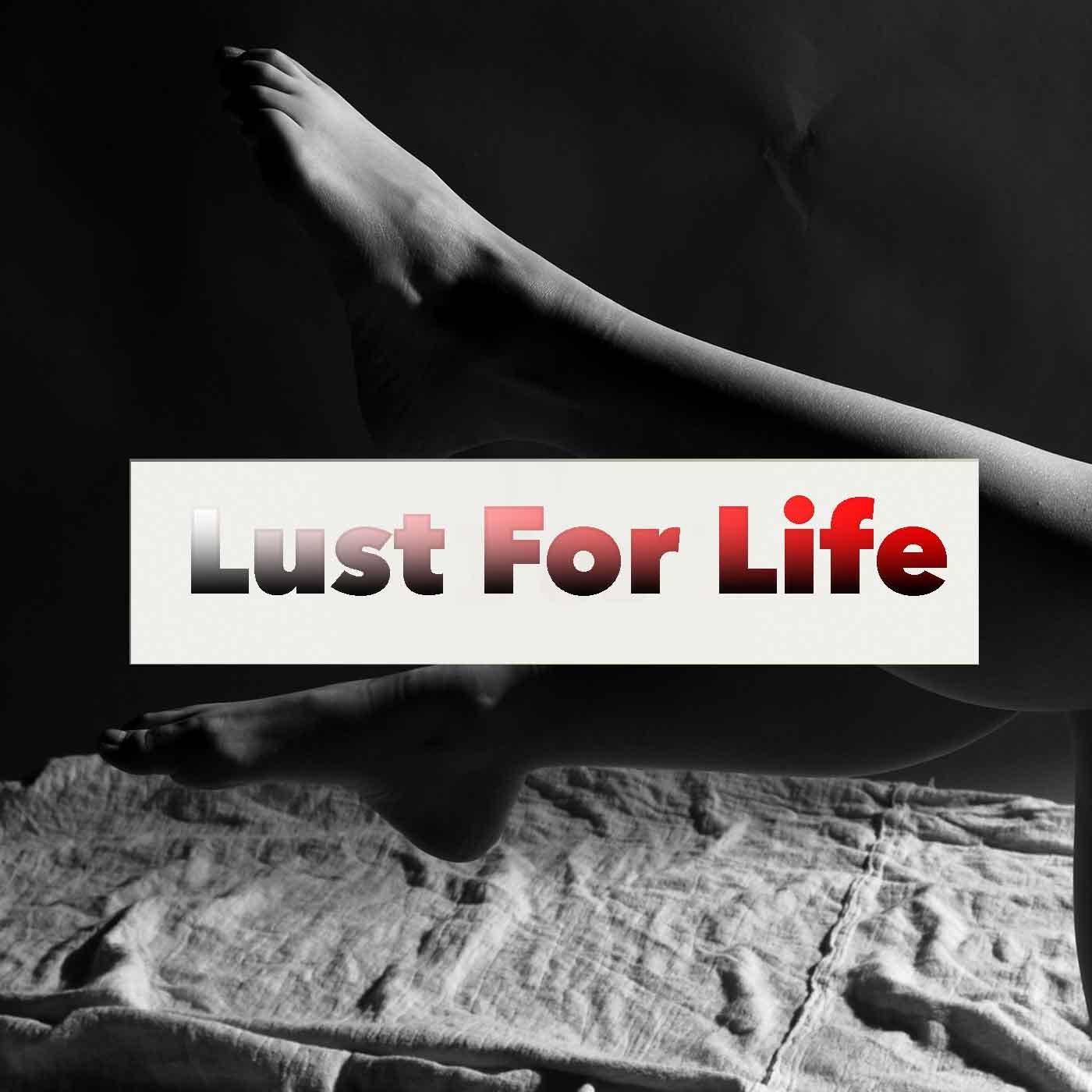 Lust For Life