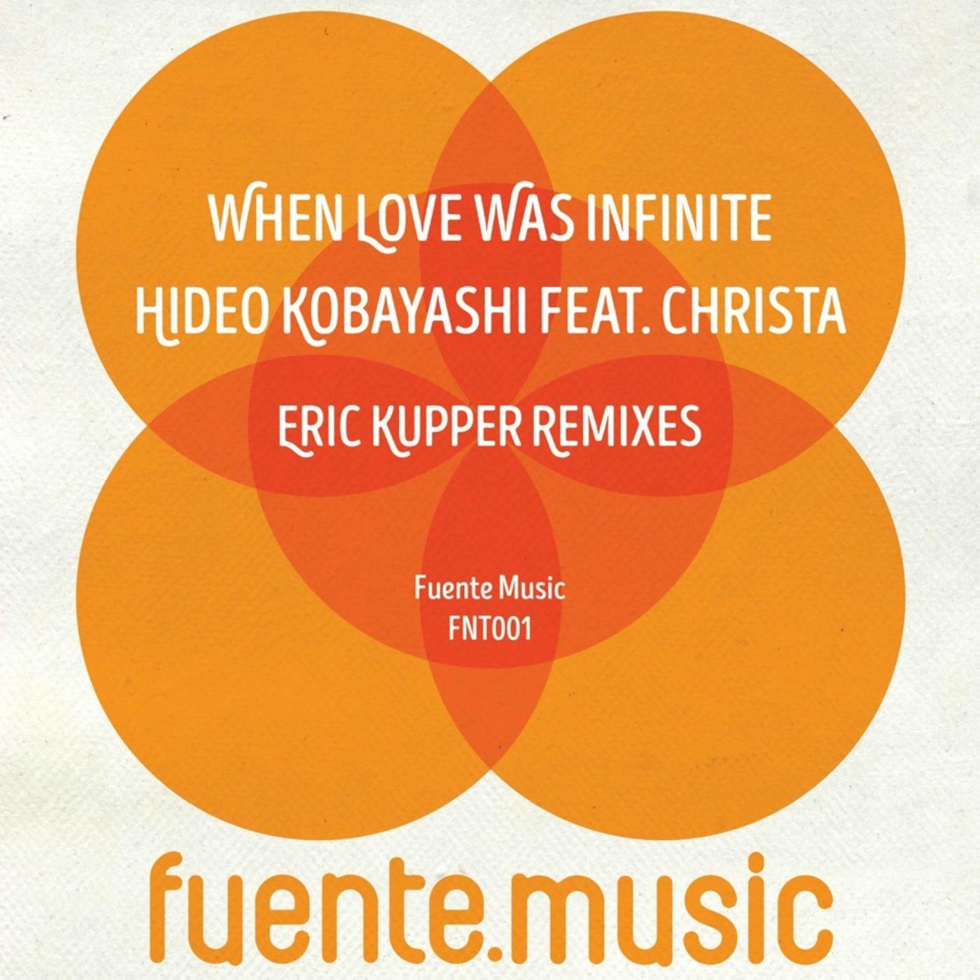 When Love Was Infinite