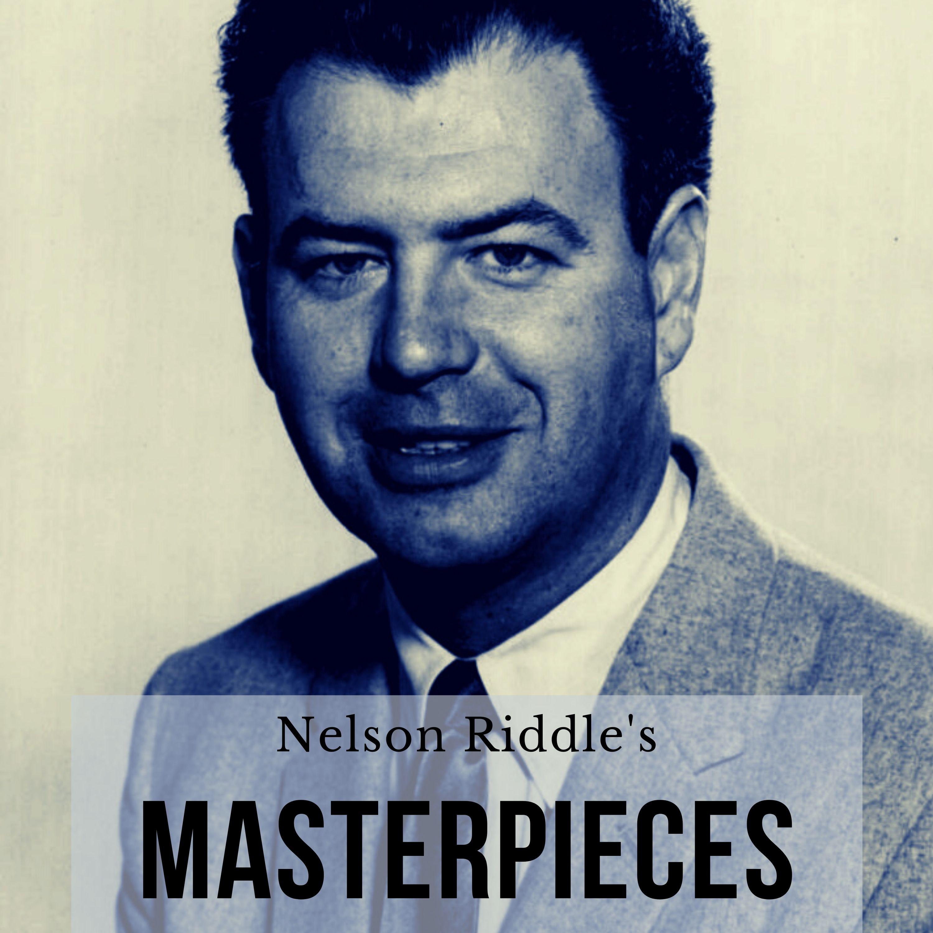 Nelson Riddle's Mastepieces