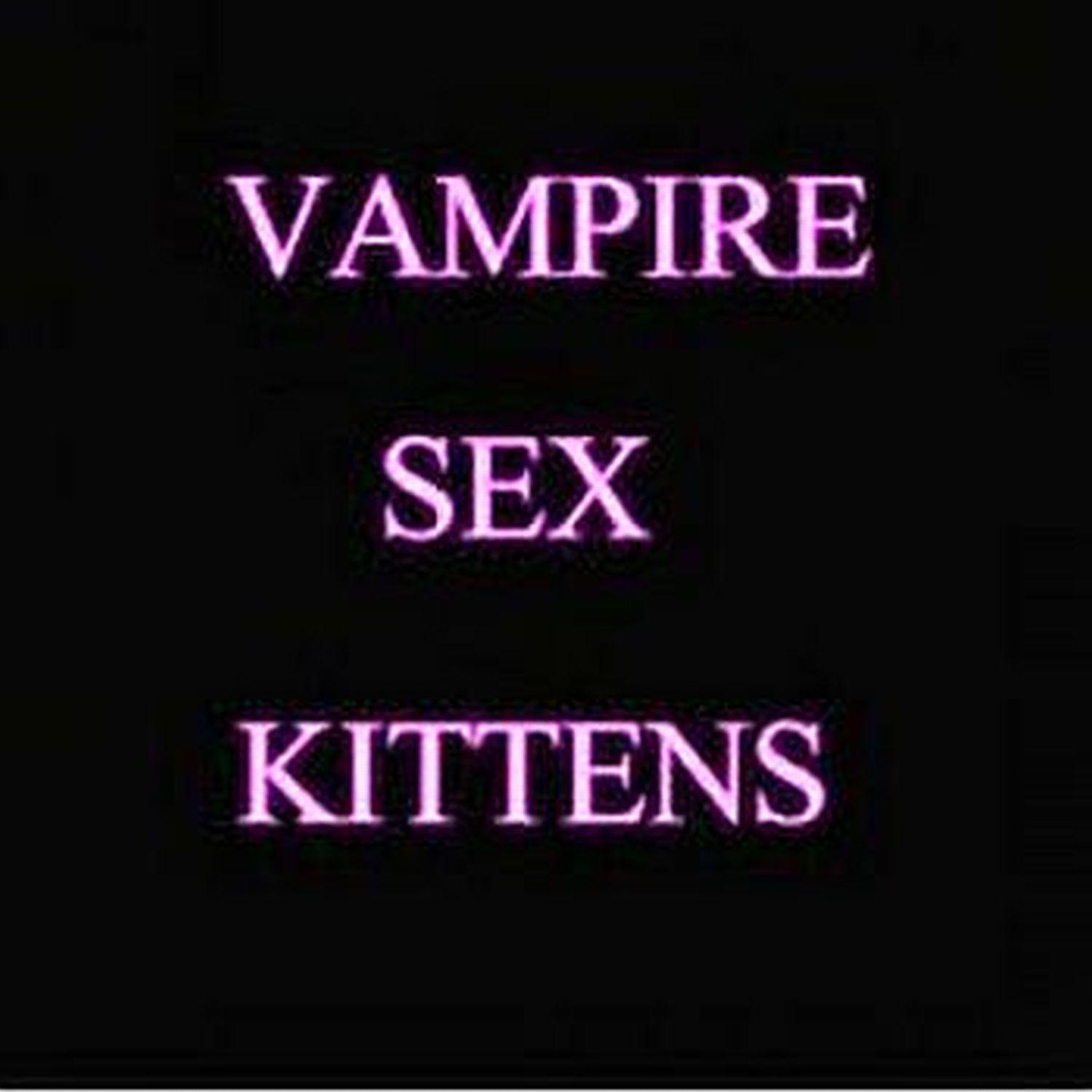Vampire *** Kittens Remix 4