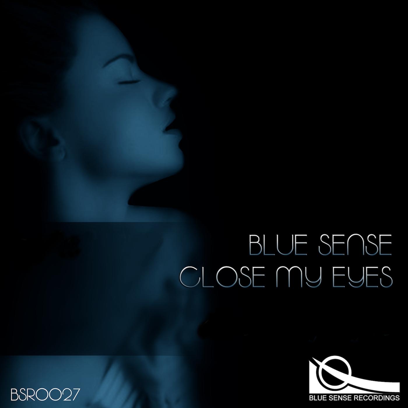 Close My Eyes