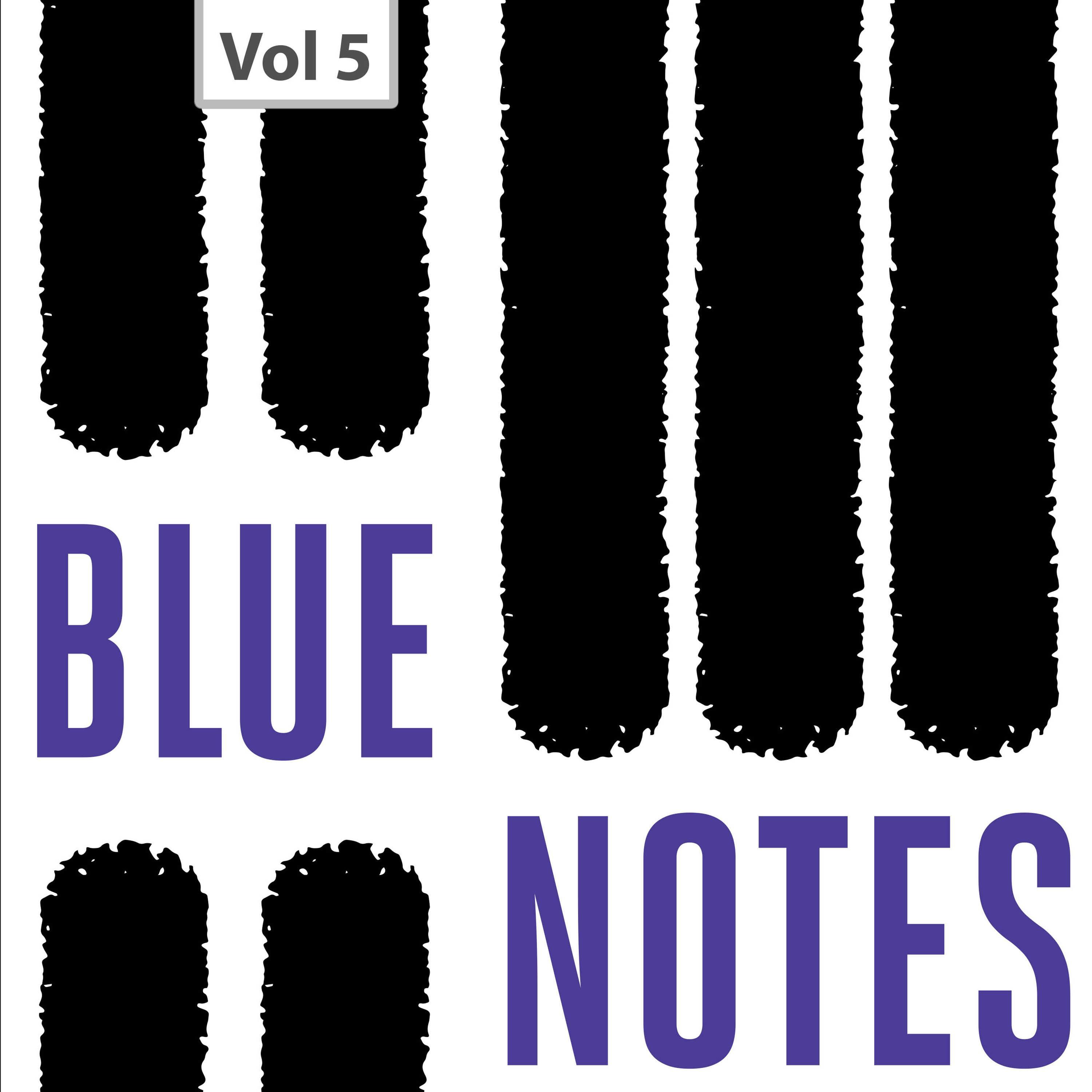 Blue Notes, Vol. 5