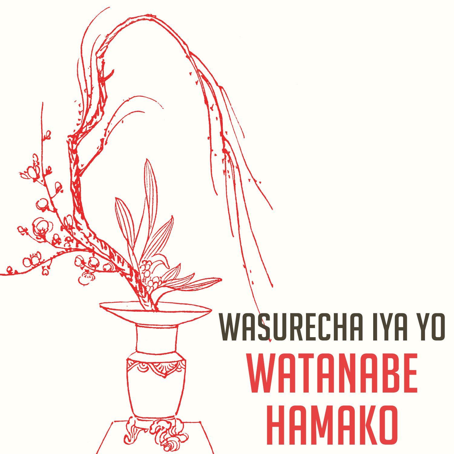 Wasurecha Iya Yo
