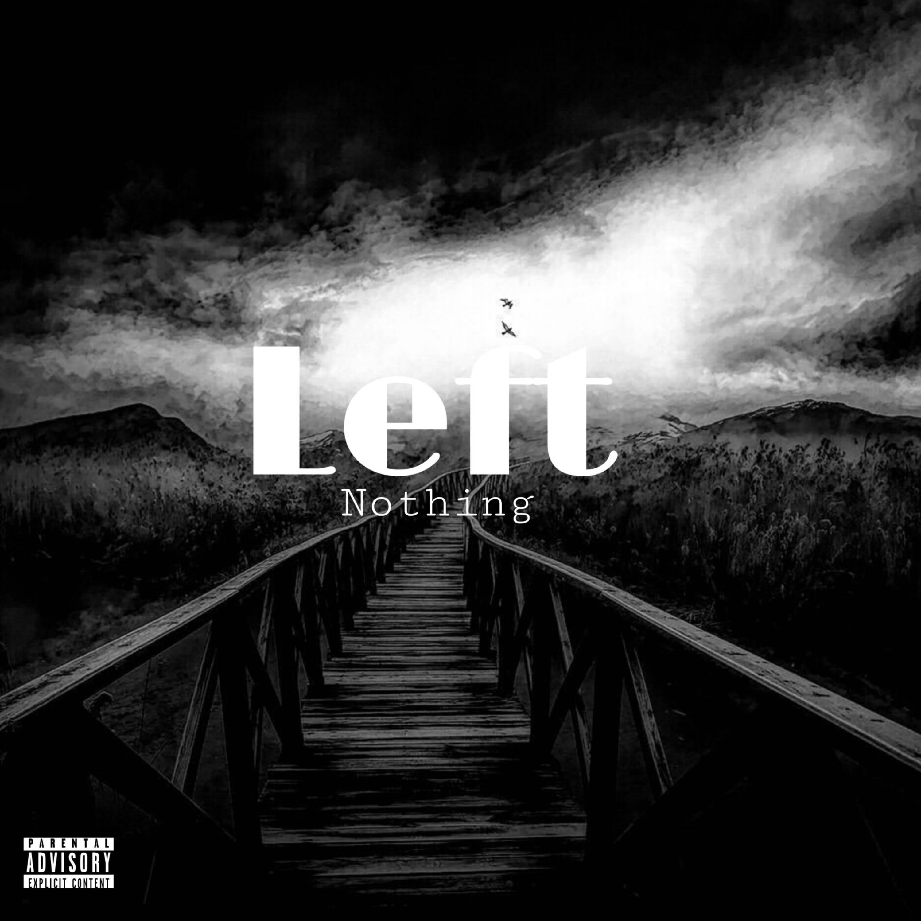 Left Nothing