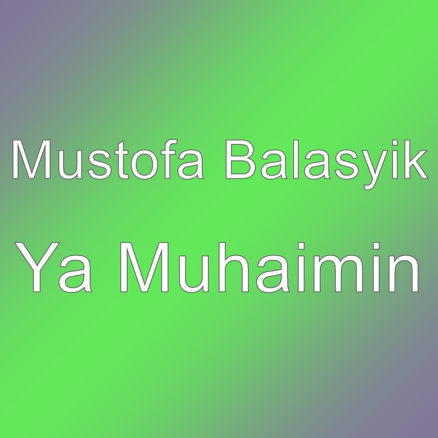 Ya Muhaimin