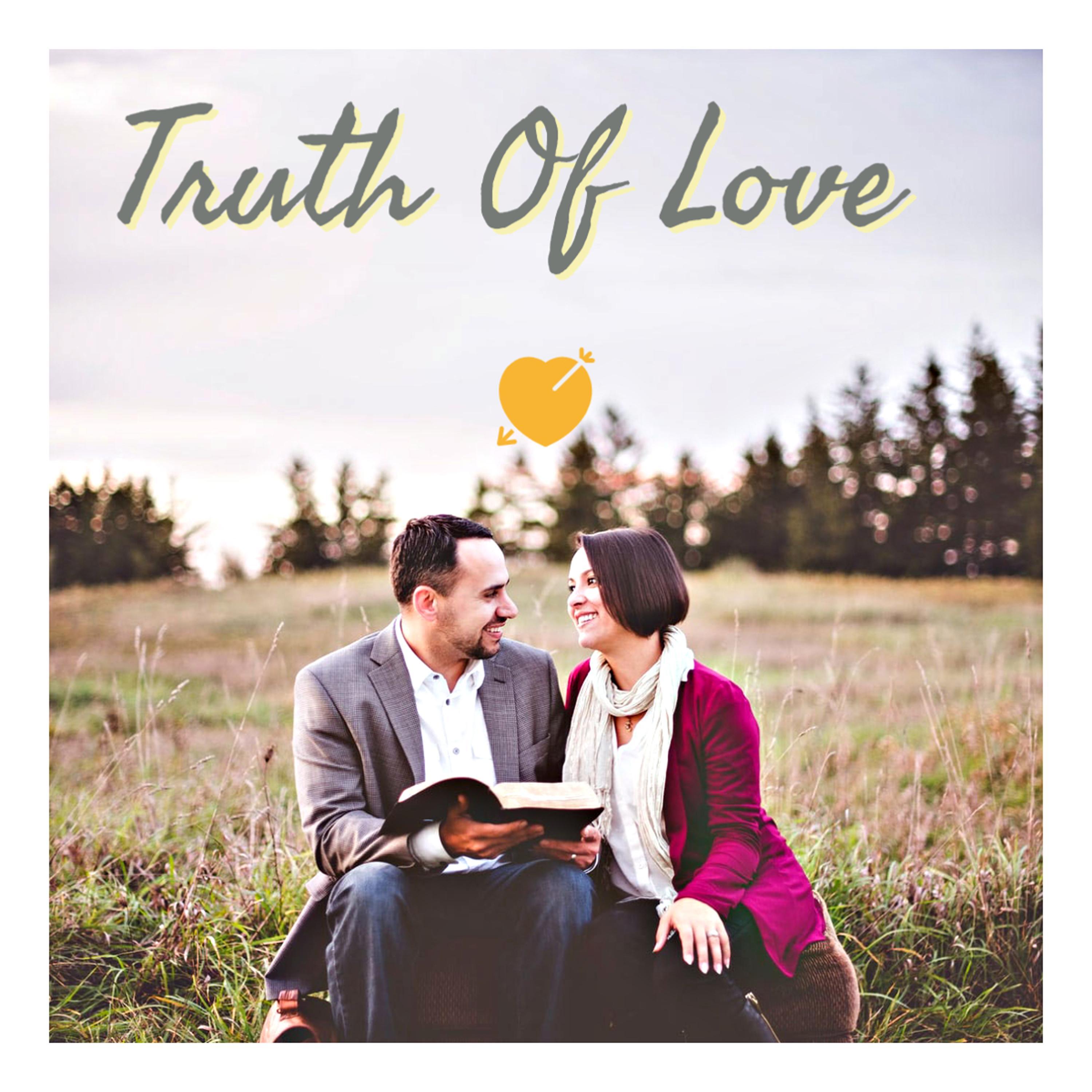 Truth Of Love