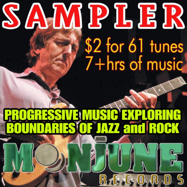 MoonJune Records Sampler - 2 Dollars for 7hrs of Music