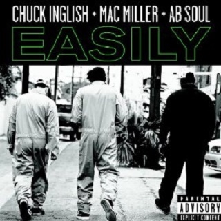 Came Thru / Easily (feat. Mac Miller & Ab-Soul)
