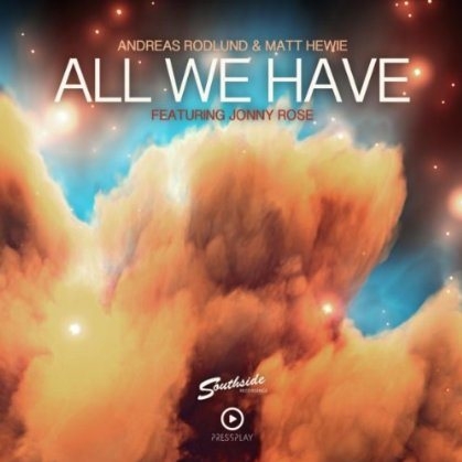 All We Have (Original Mix)