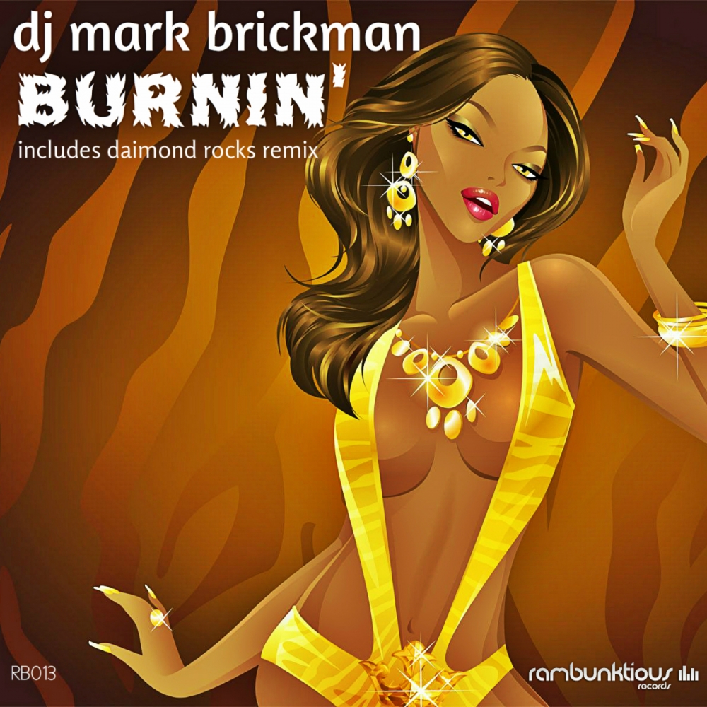 Burnin' (Bricks Twisted Dub)