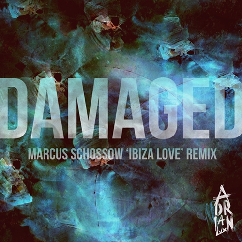 Damaged - Marcus Schossow 'Ibiza Love' Remix