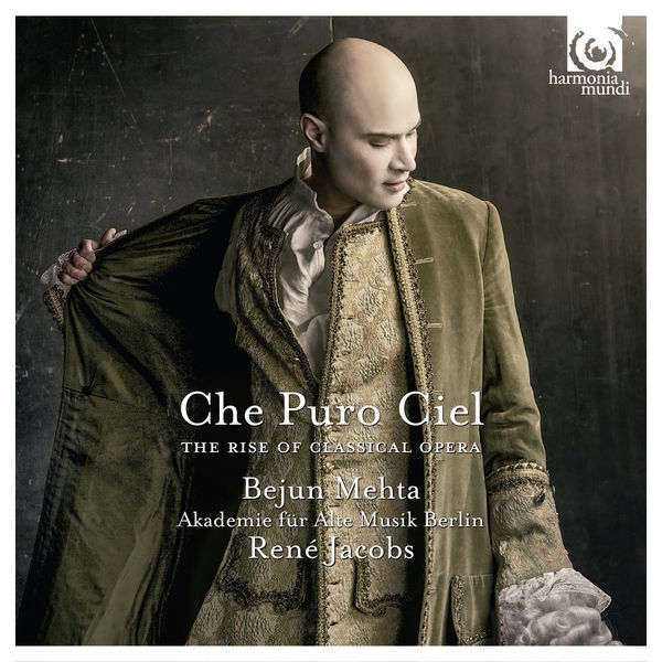 Che Puro Ciel; The Rise of Classical Opera