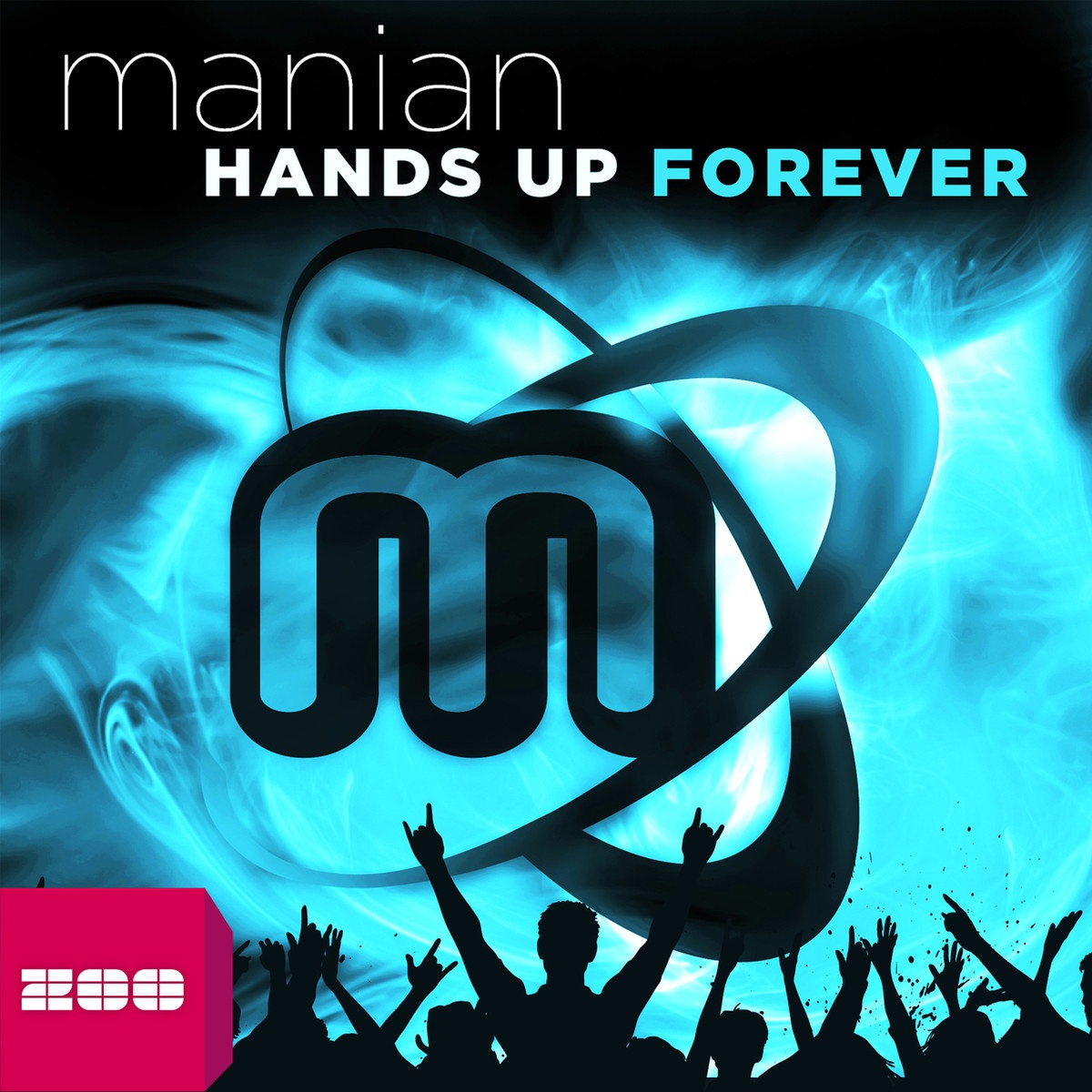 Hands Up Forever