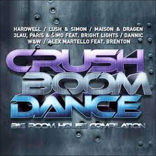 Crush Boom Dance