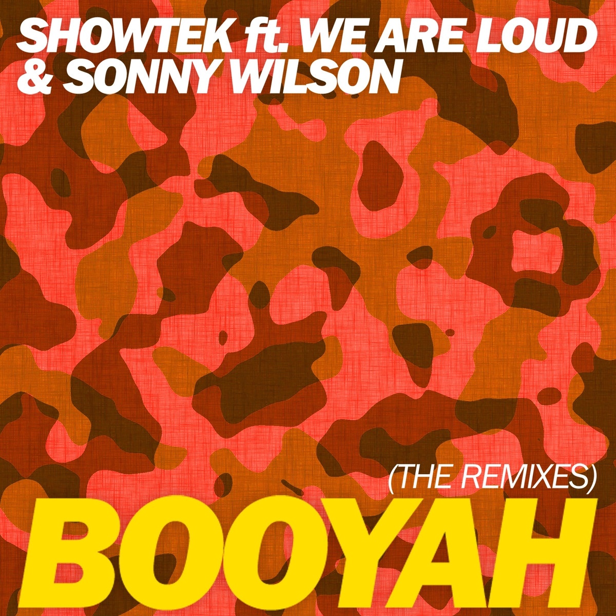 Booyah feat. We Are Loud feat. Sonny Wilson (JP Candela & Alexander Som Remix)
