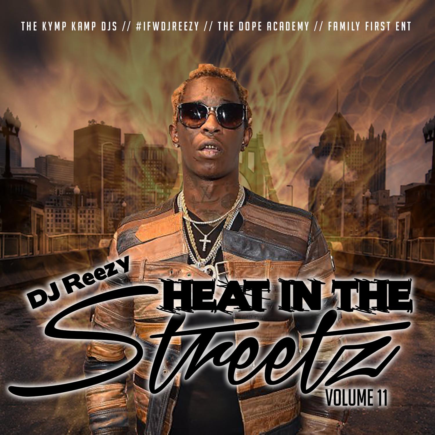 Heat In The Streetz 11
