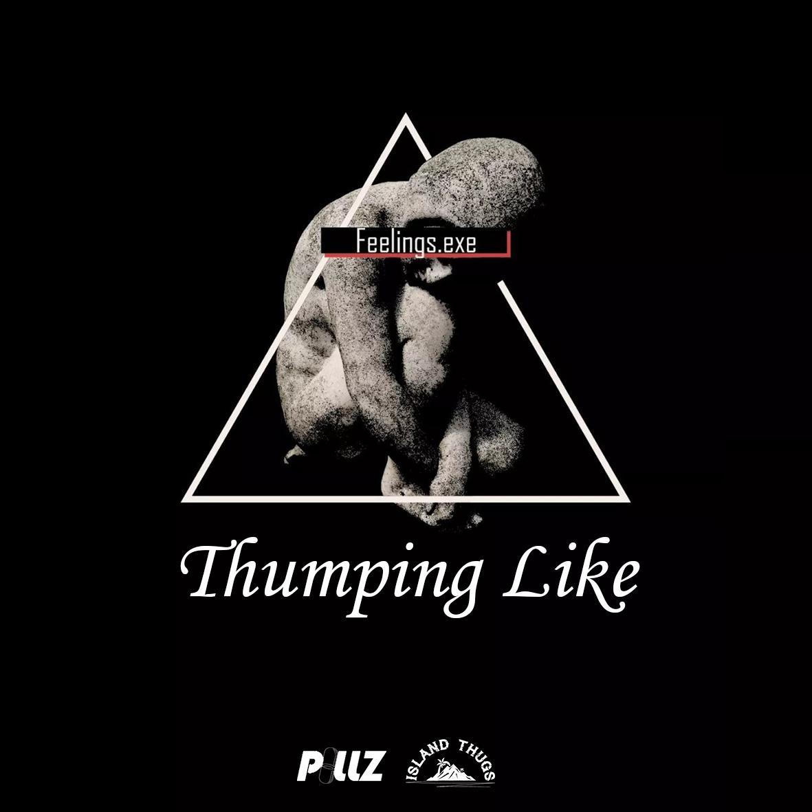 Thumping Like