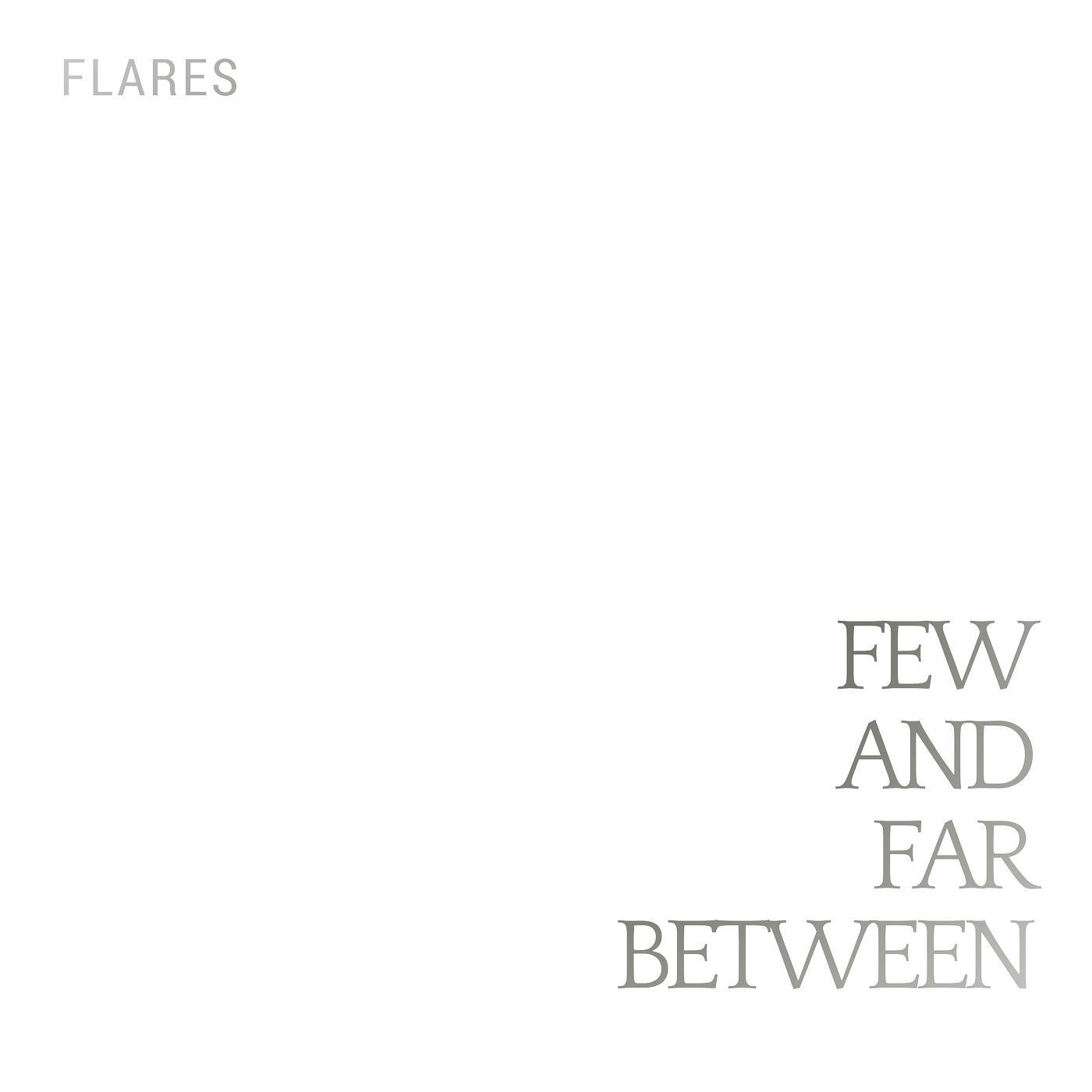 Few and Far Between