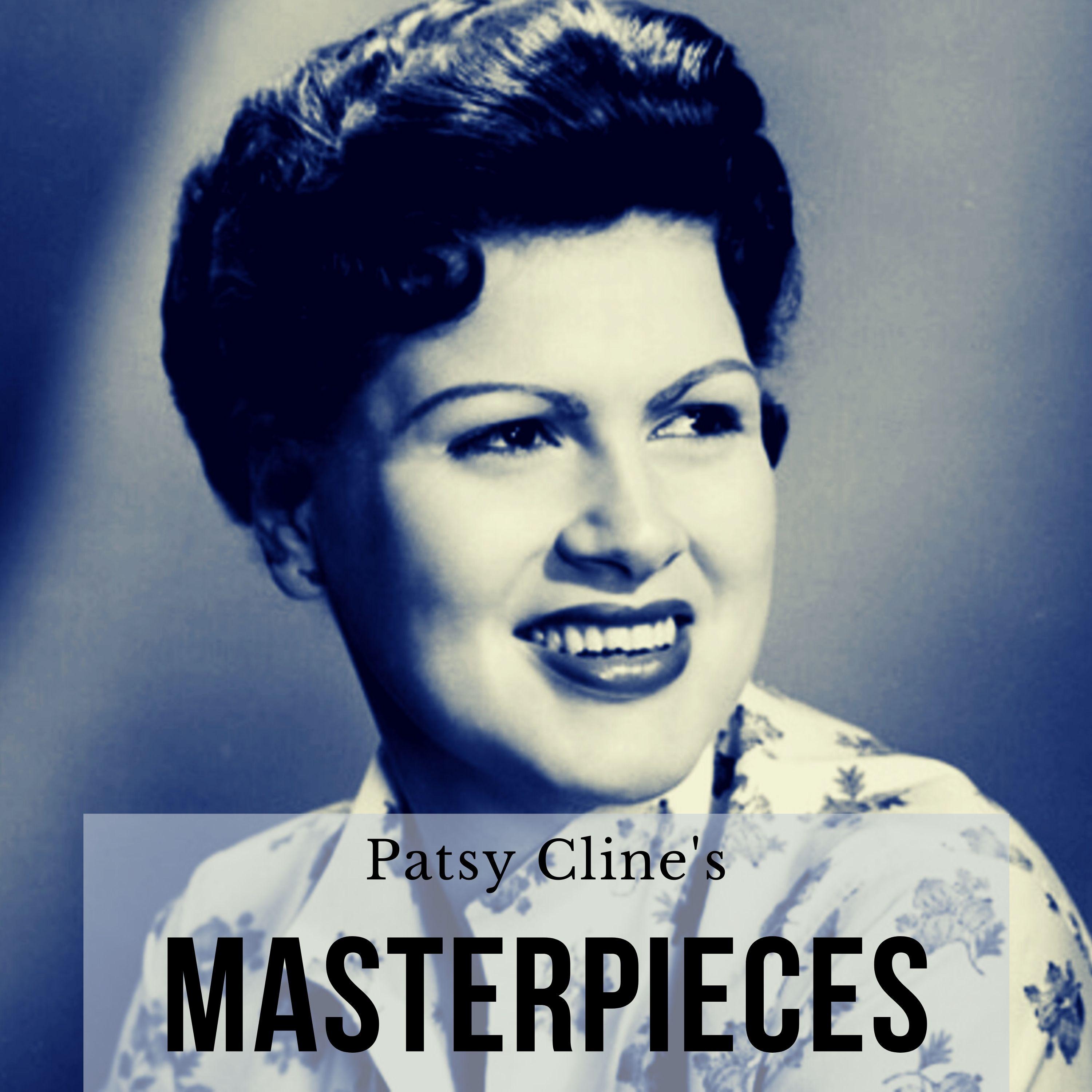 Patsy Cline's Masterpieces