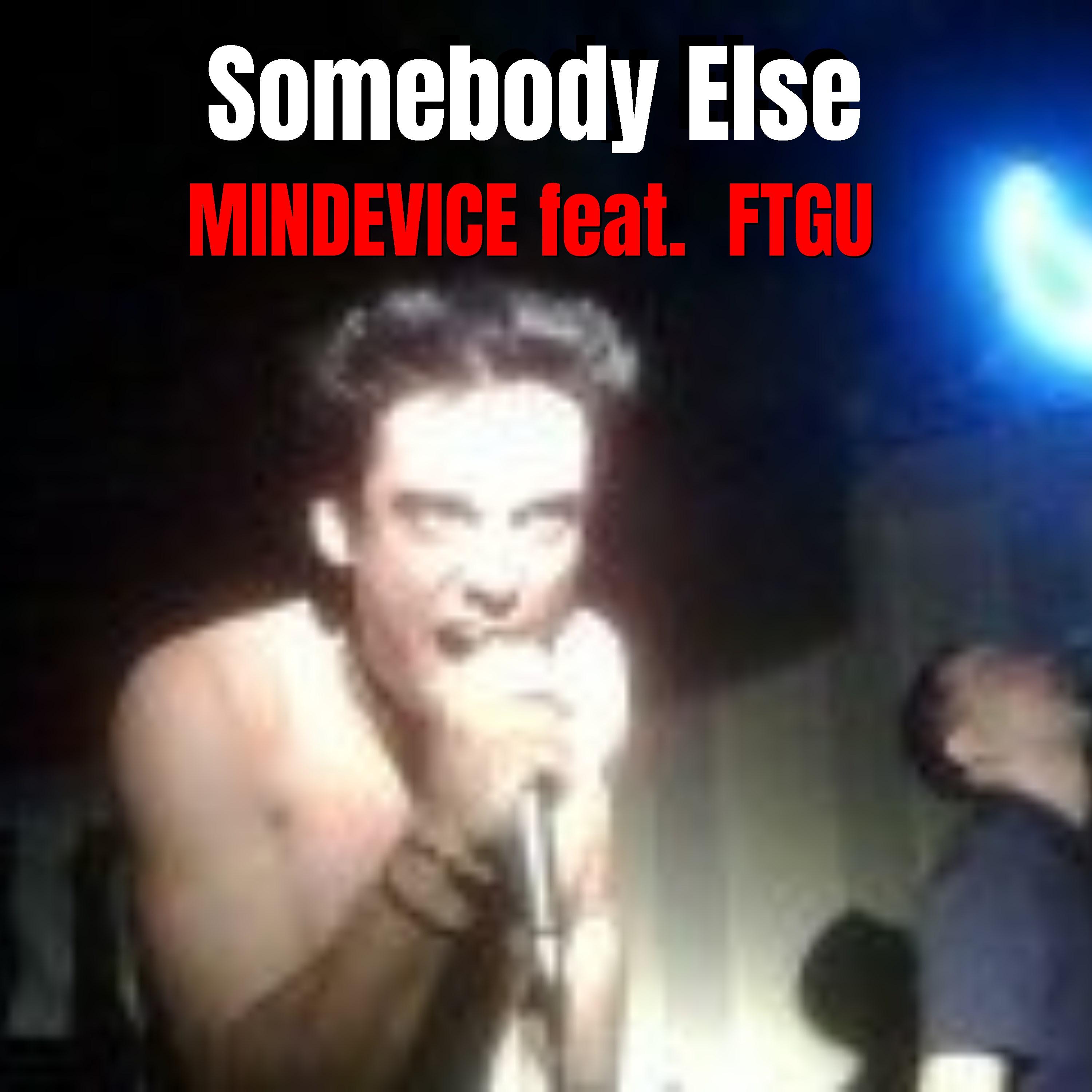Somebody Else