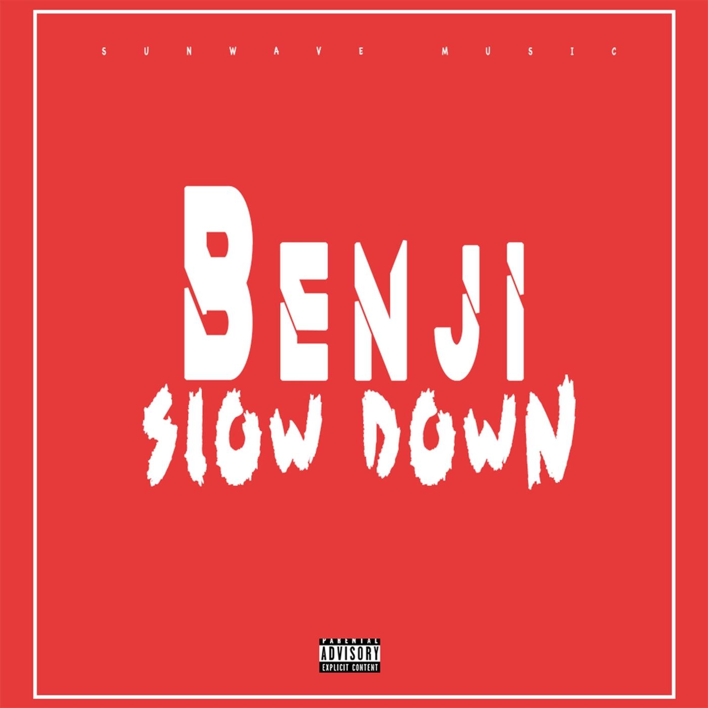 Slow Down