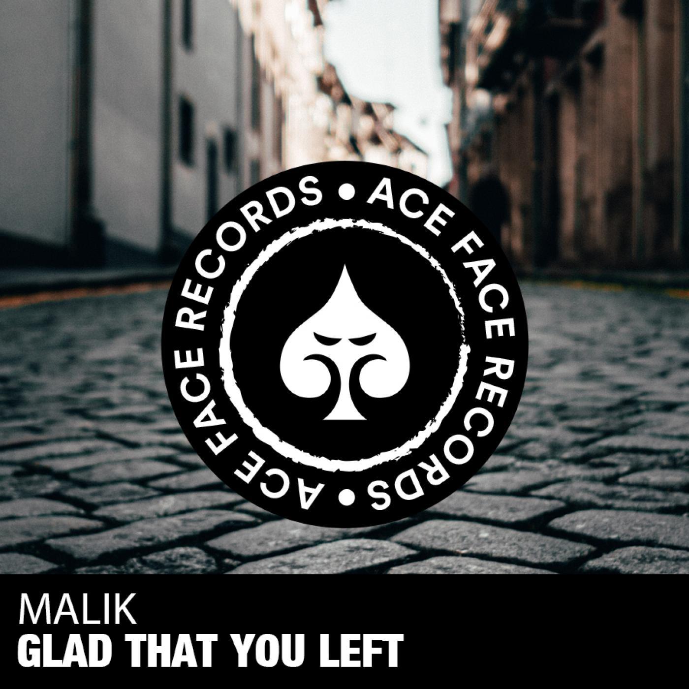 Glad That You Left