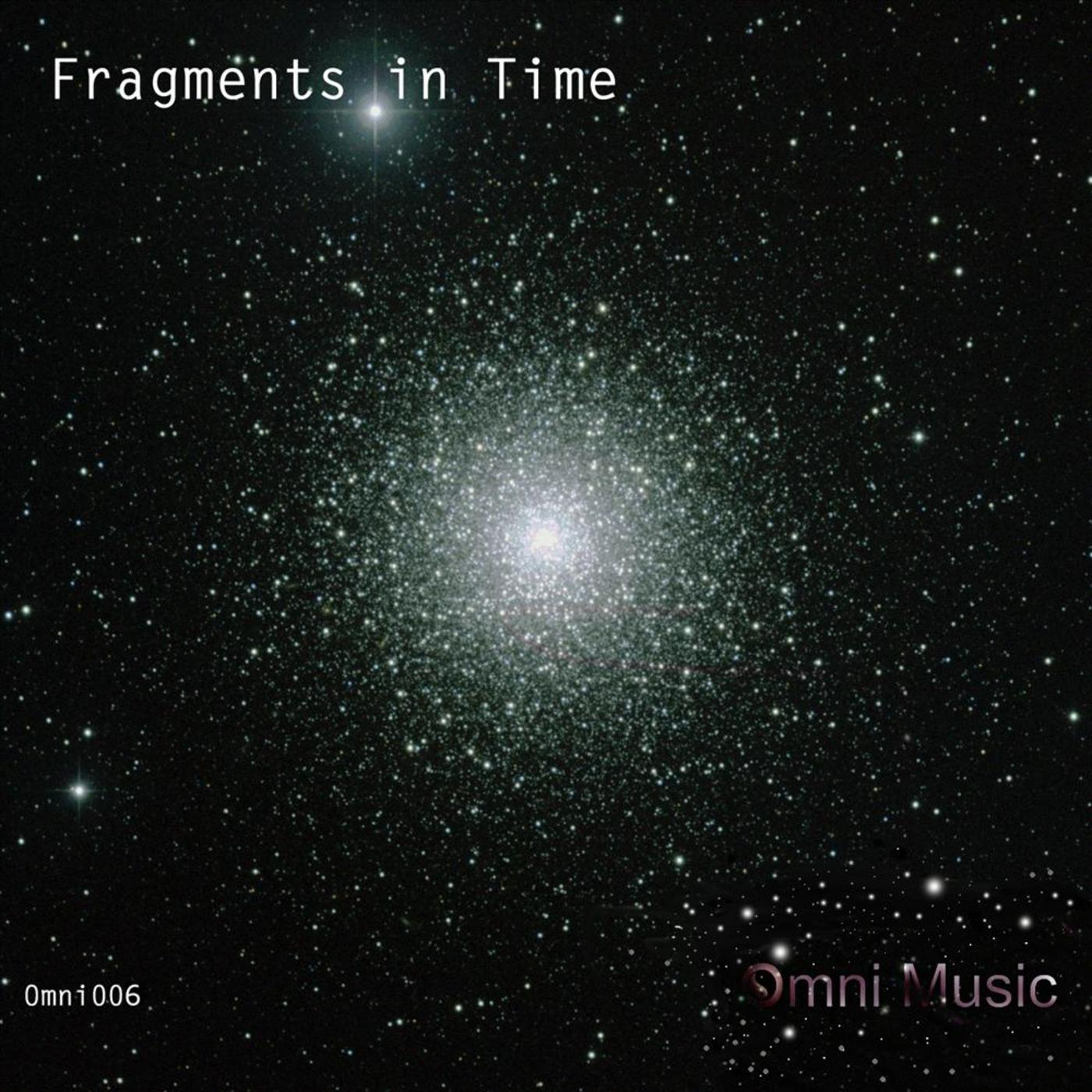Fragments in Time