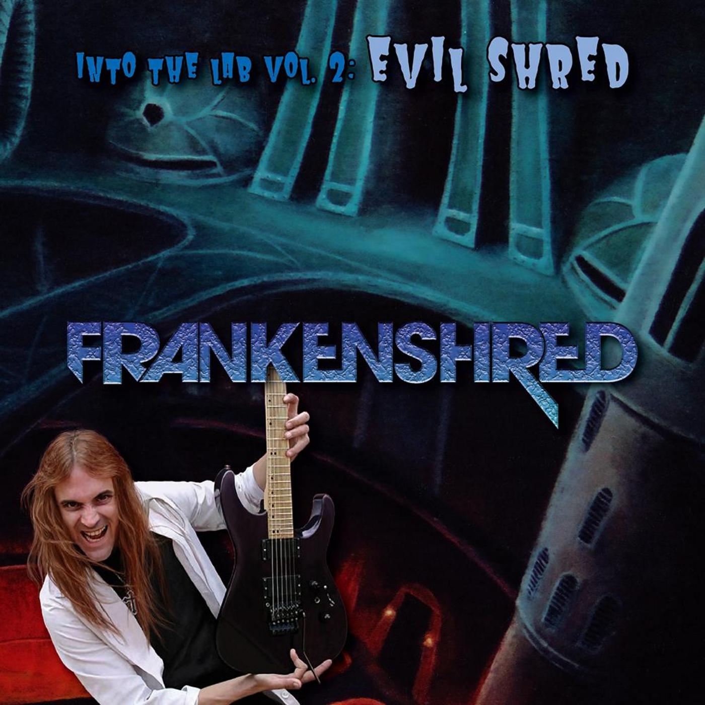 Into the Lab, Vol. 2: Evil Shred
