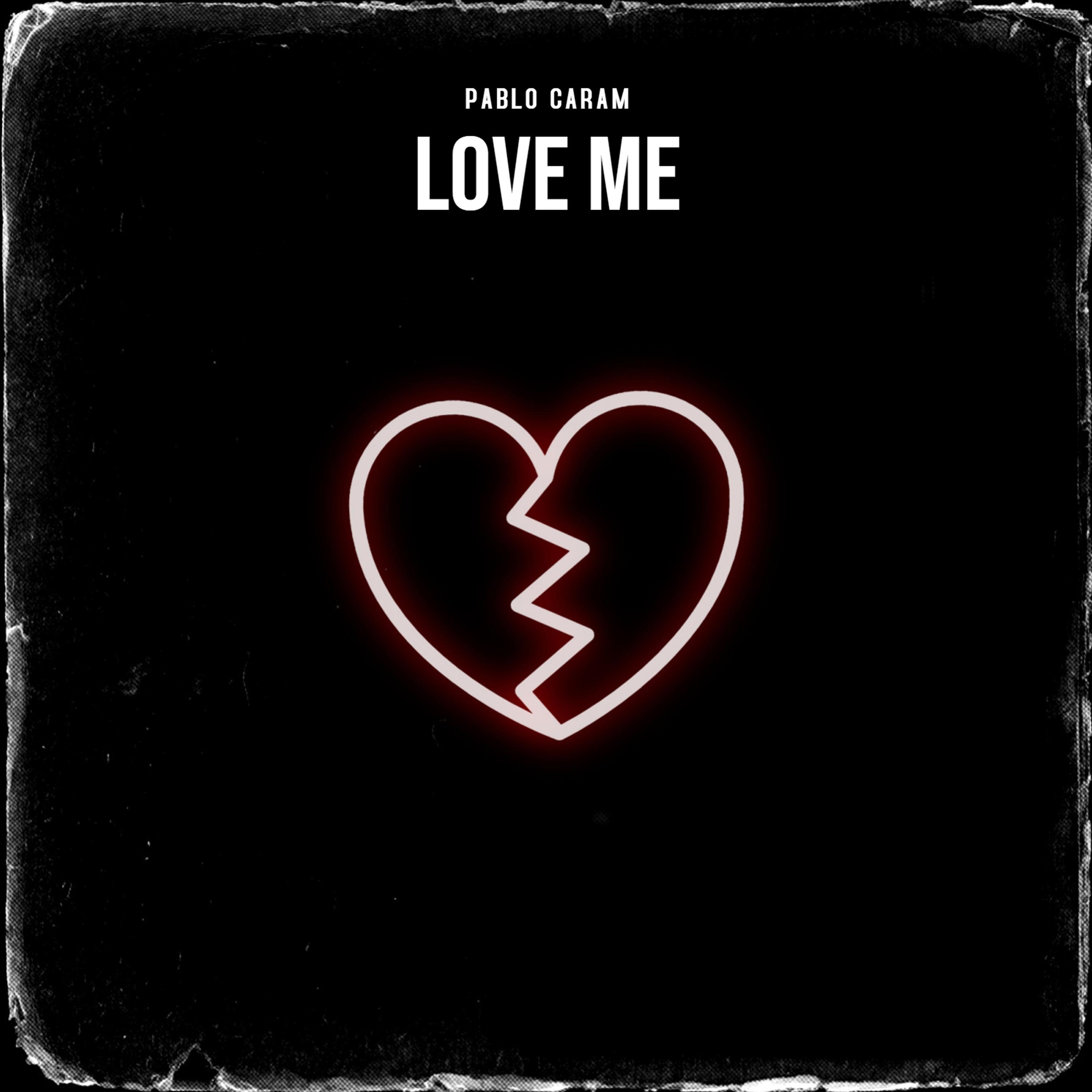 Love Me