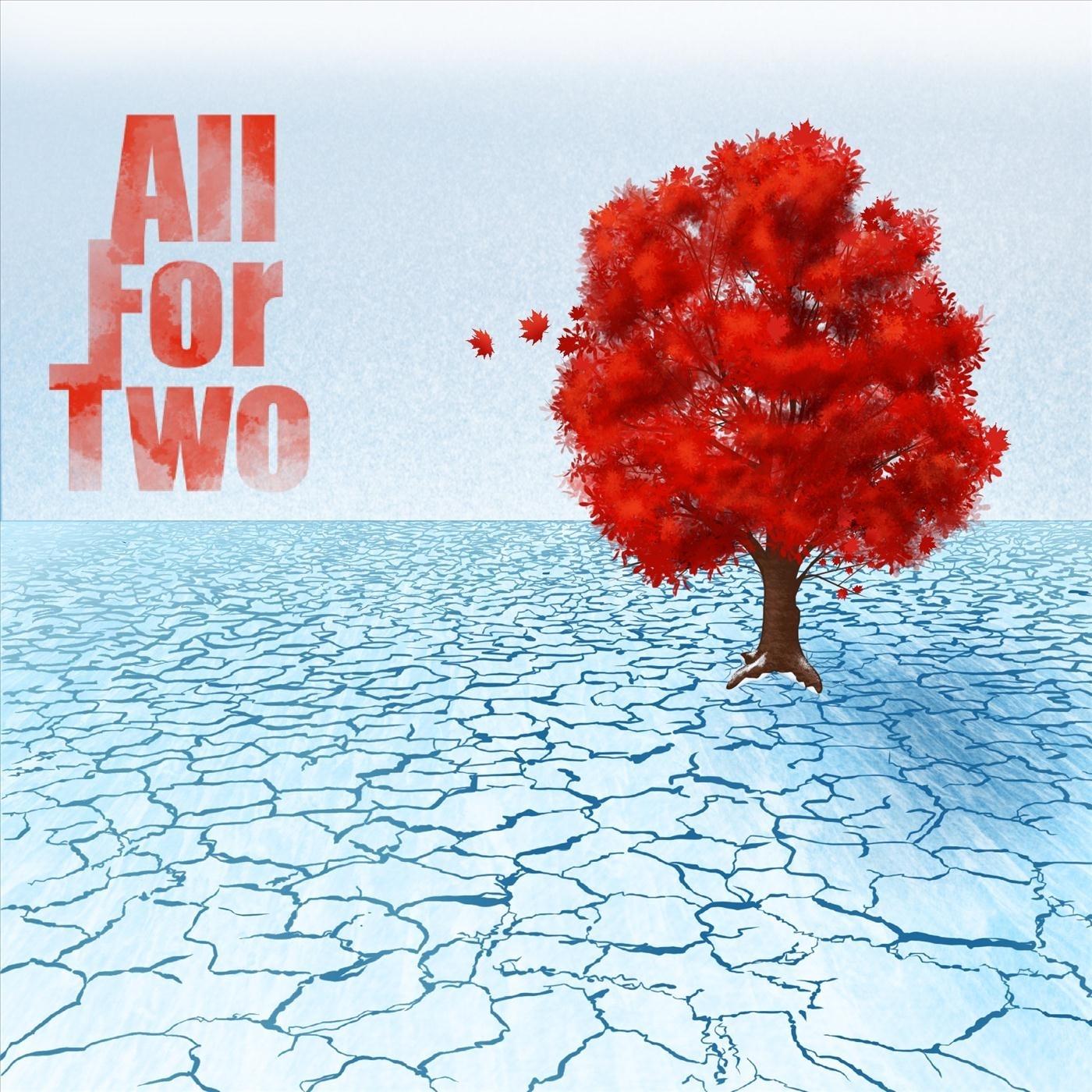 All for Two