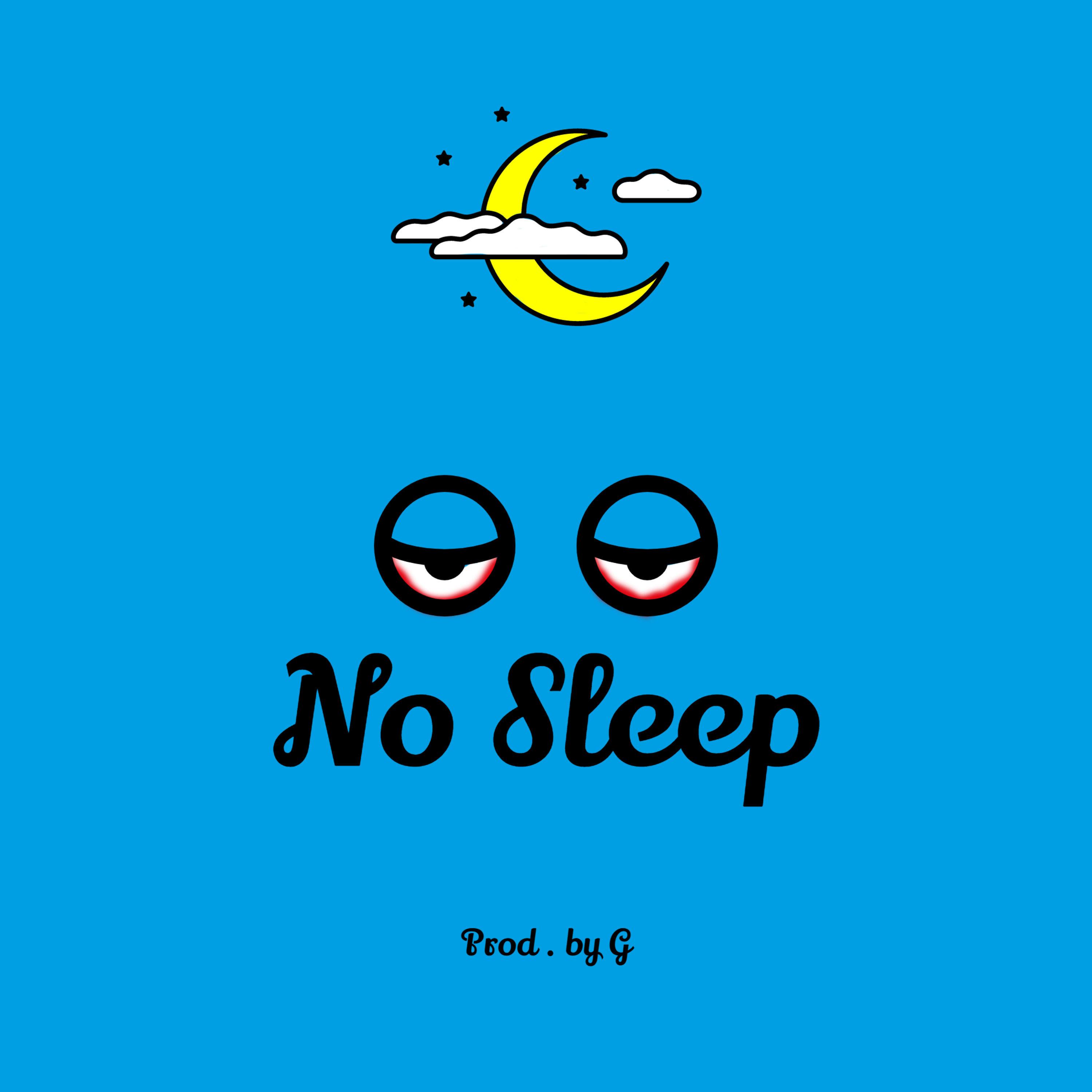 No Sleep
