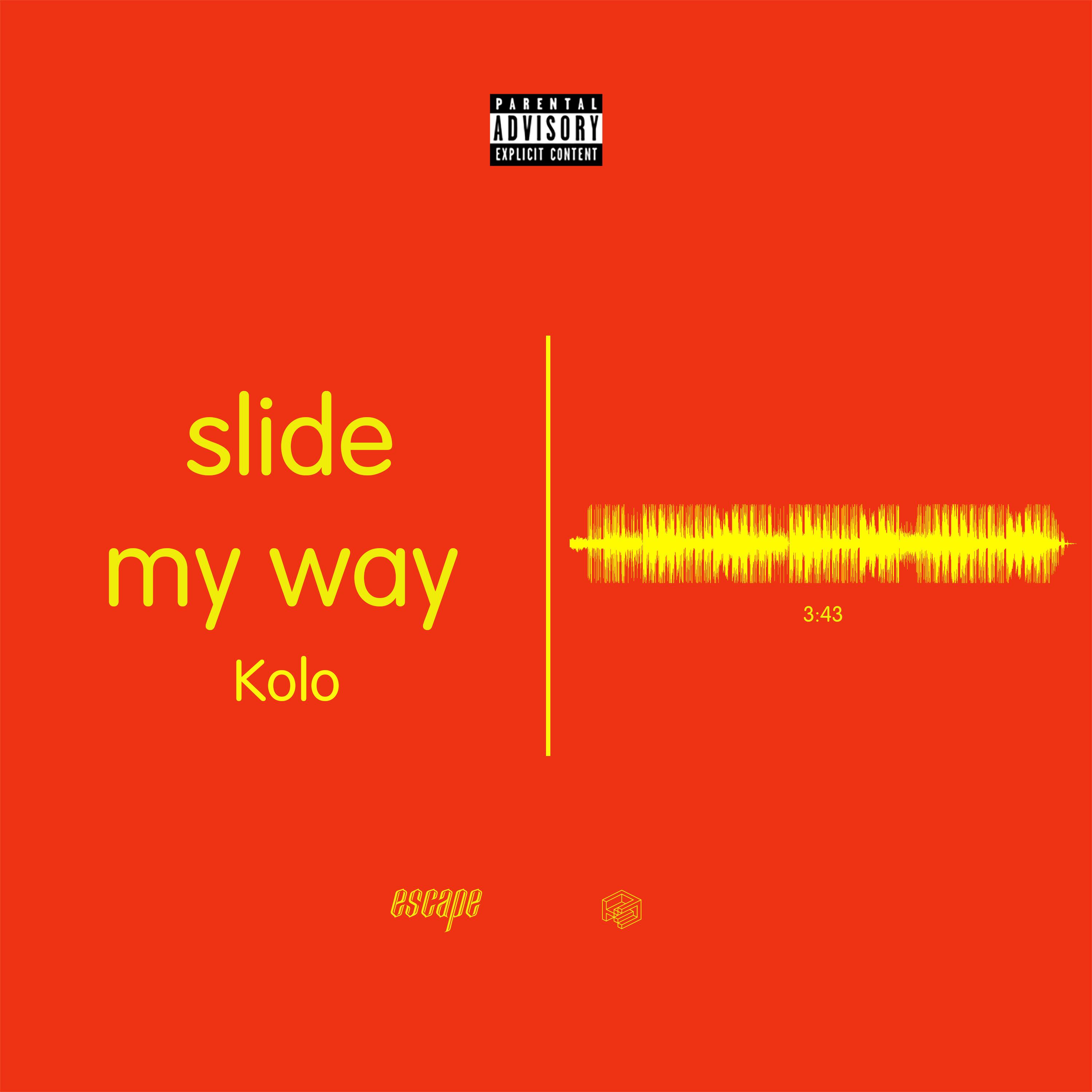 Slide My Way