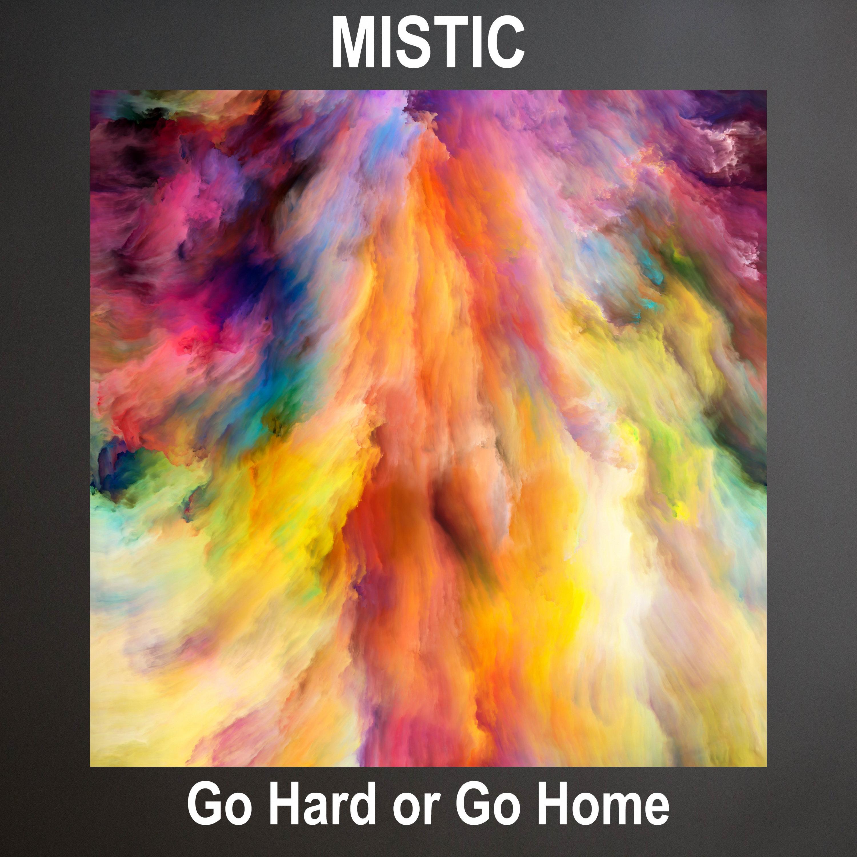 Go Hard Or Go Home
