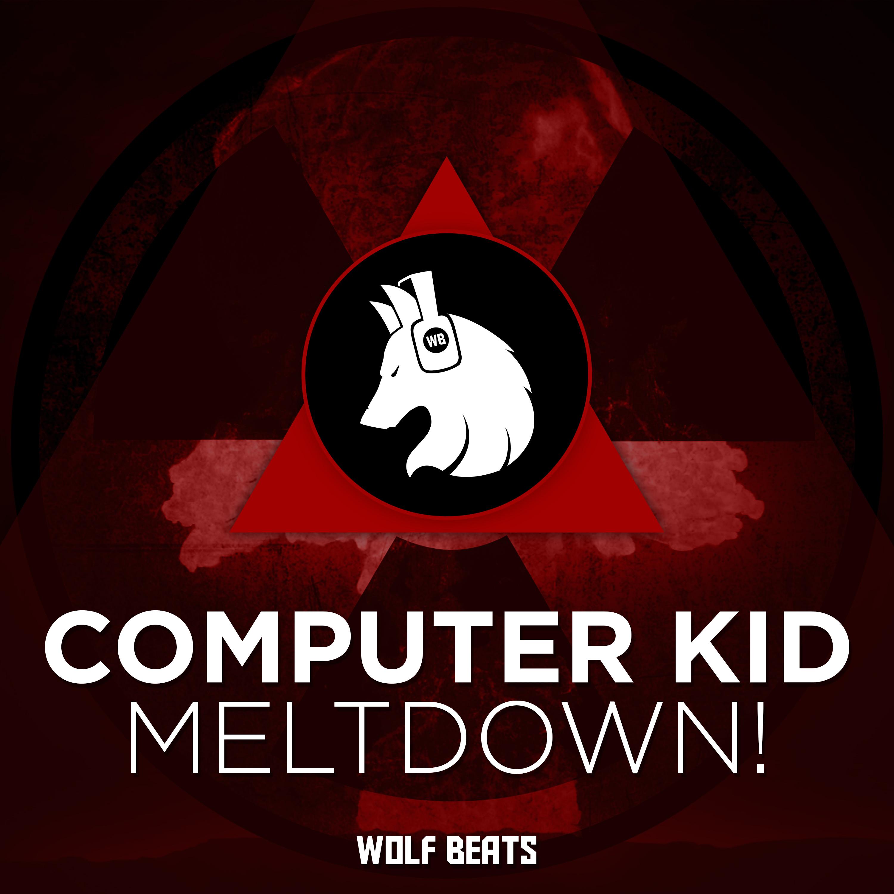 Meltdown!
