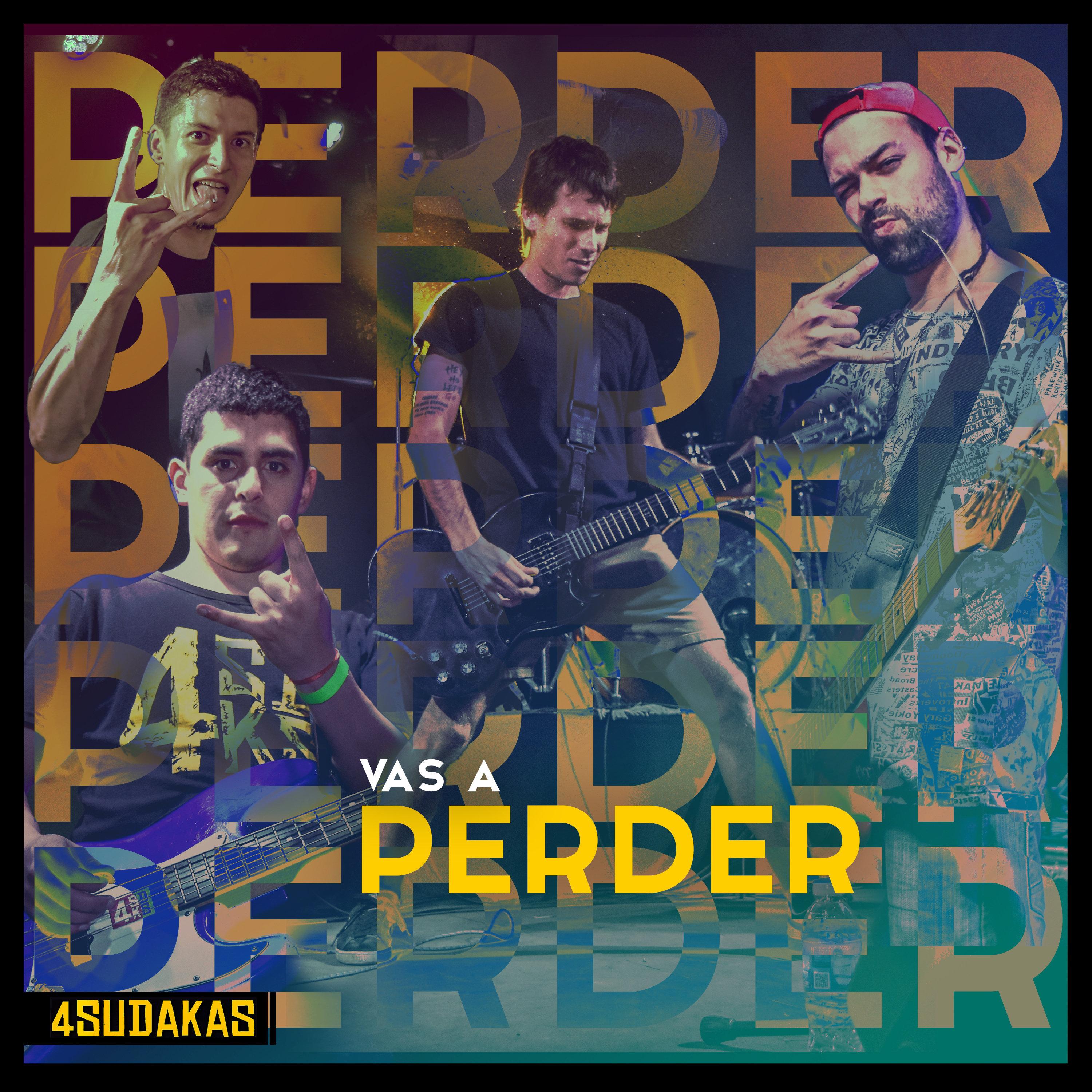 Vas a Perder
