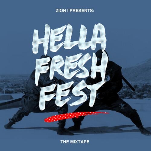 Hella Fresh Fest Mixtape