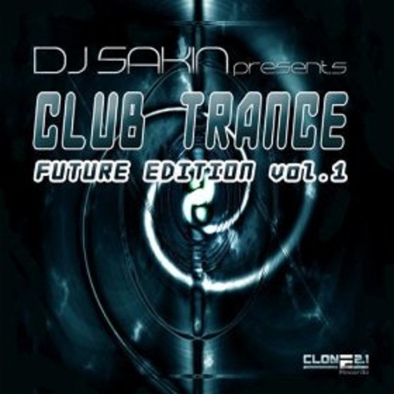 Presents Club Trance Future Edition Vol. 1