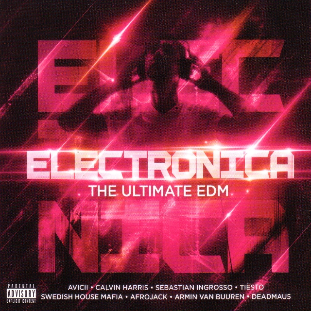Electronica - The Ultimate EDM