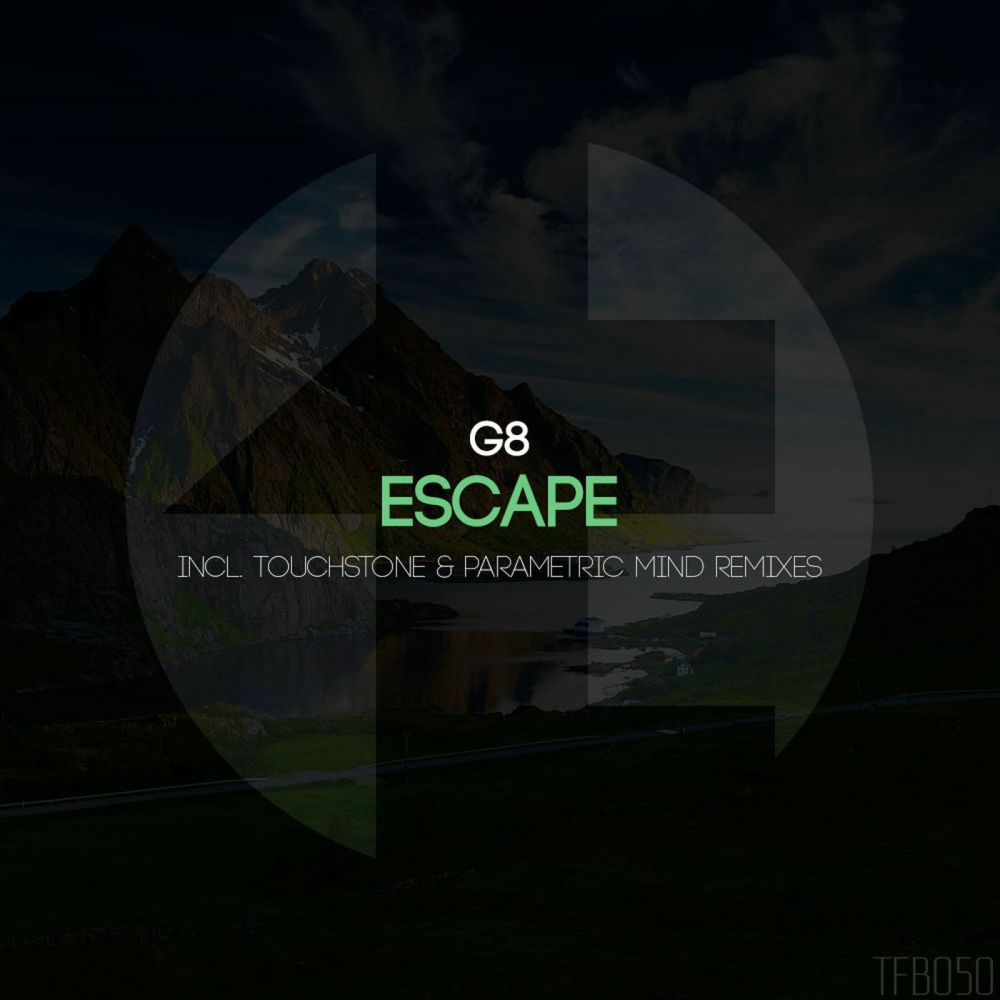 Escape (Touchstone Remix)