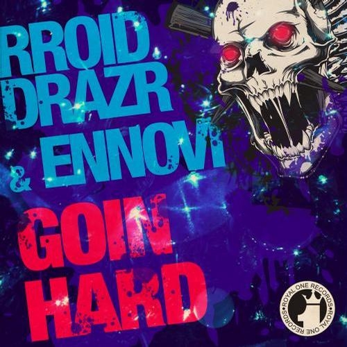 Goin Hard! (Original MIx)