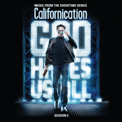 Music From the Showtime Series Californication: Season 6